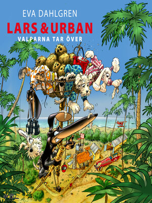 cover image of Lars och Urban valparna tar över